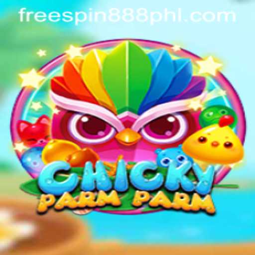 Discover ChickyParmParm: An Exciting Adventure with FREESPIN888